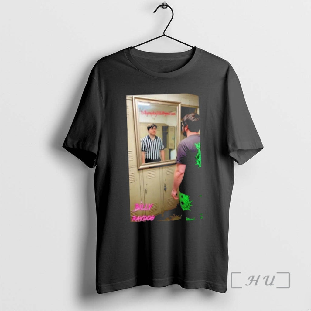 Officials Billy Raydog Mirror Photo T-Shirts, Hoodie, Sweatshirt