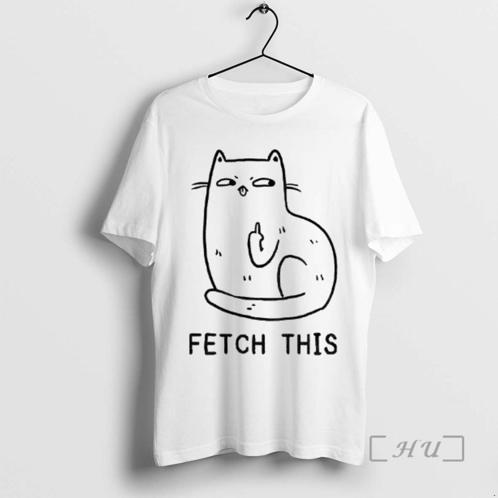 Officials Cat Middle Finger Fetch This Meme T-Shirts, Hoodie, Sweatshirt