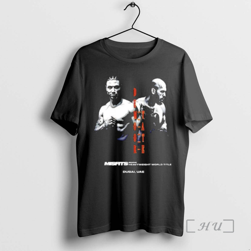 Officials Chase Demoor Vs Andrew Tate Fight Boxing Dubai Uae T-Shirts, Hoodie, Sweatshirt