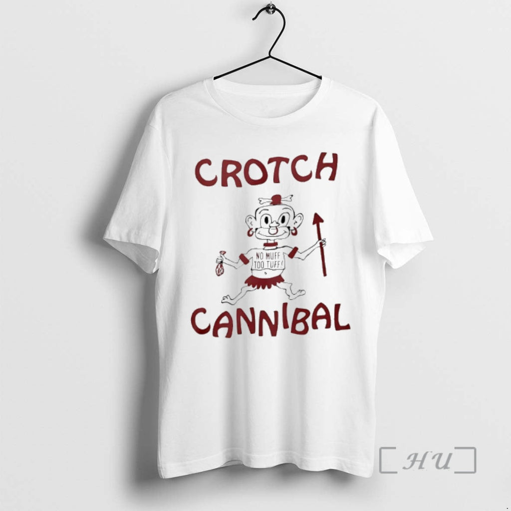 Officials Crotch Cannibal No Muff Too Tuff T-Shirts, Hoodie, Sweatshirt