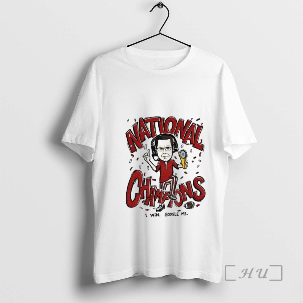 Officials Curt Cignetti Cartoon I Win Google Me National Champions T-Shirts, Hoodie, Sweatshirt
