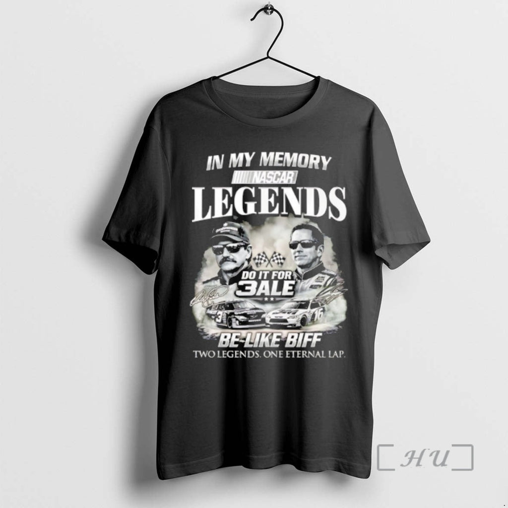 Officials Dale Earnhardt Sr Greg Biffle My Memory Legends Do 3ale T-Shirts, Hoodie, Sweatshirt