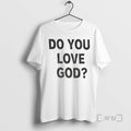 Officials Do You Love God