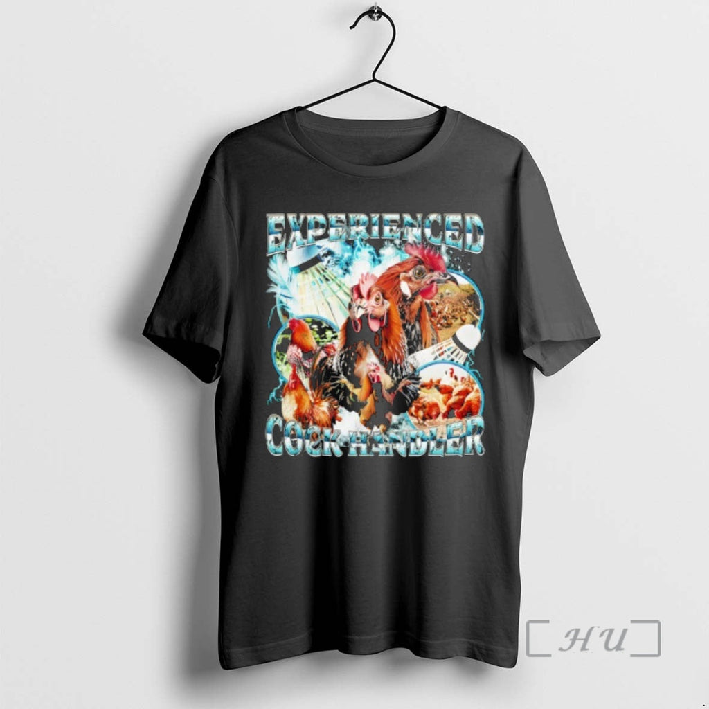 Officials Experienced Cock Handler Funny Chicken T-Shirts, Hoodie, Sweatshirt