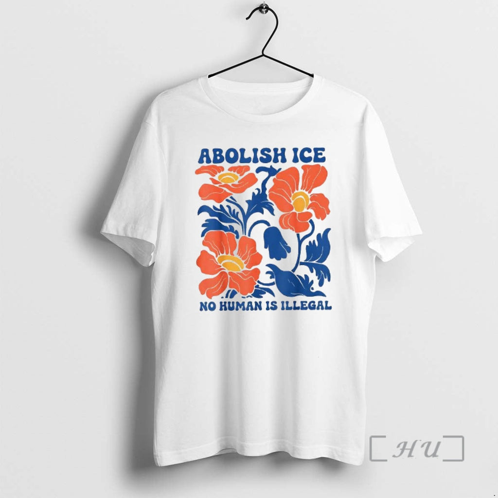 Officials Floral Abolish Ice No Human Is Illegal Retro Woman T-Shirts, Hoodie, Sweatshirt