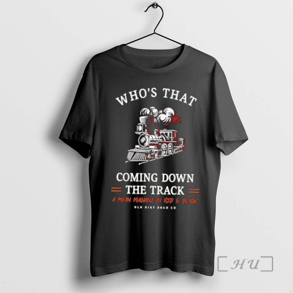 Officials Georgia Whos That Coming Down Track Mean Machine Red Black T-Shirts, Hoodie, Sweatshirt