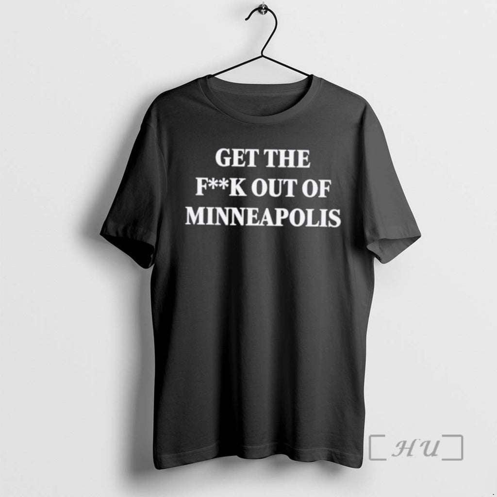 Officials Get Fuck Out Minneapolis T-Shirts, Hoodie, Sweatshirt