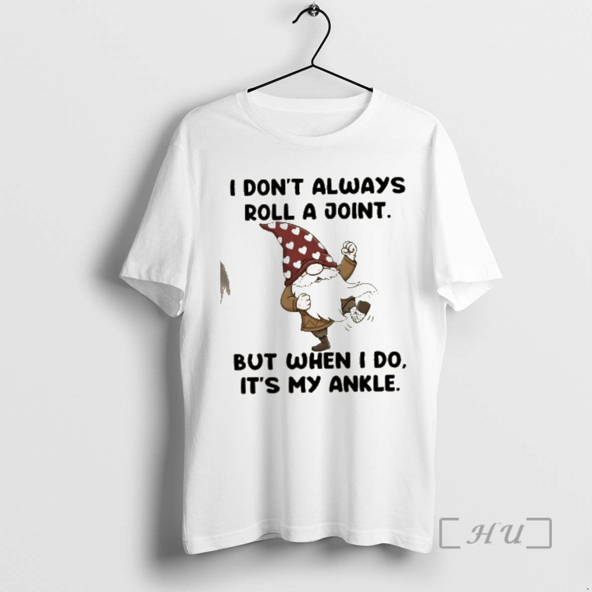 Officials Gnomes I Dont Always Roll Joint But When I Do My Ankle T-Shirts, Hoodie, Sweatshirt