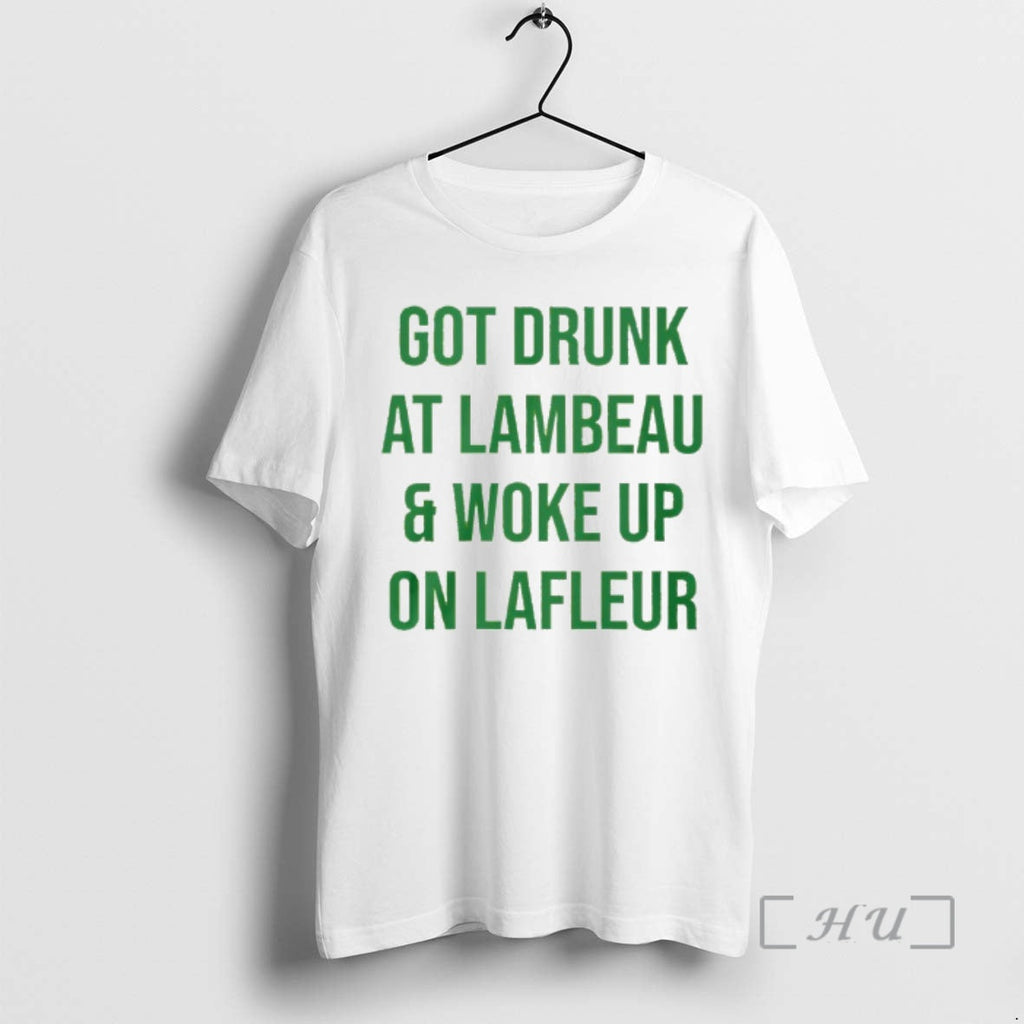 Officials Got Drunk Lambeau Woke Up Lafleur T-Shirts, Hoodie, Sweatshirt