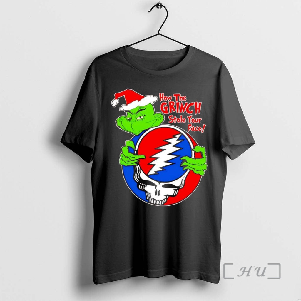 Officials Grateful Dead How Grinch Stole Your Face T-Shirts, Hoodie, Sweatshirt
