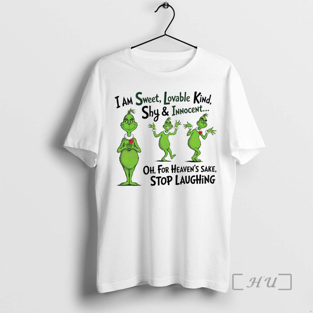 Officials Grinch I Am Sweet Lovable Kind Shy Innocent T-Shirts, Hoodie, Sweatshirt