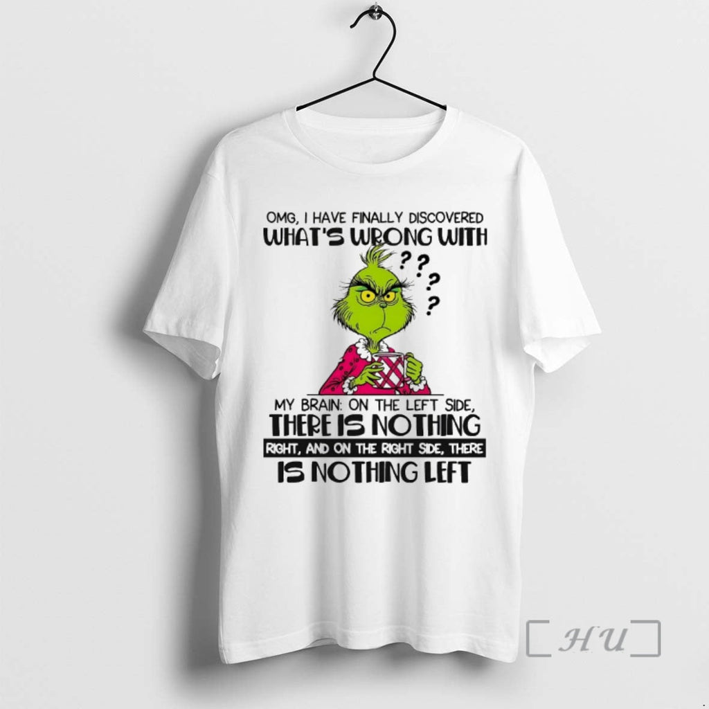 Officials Grinch Omg I Have Finally Discovered Whats Wrong T-Shirts, Hoodie, Sweatshirt
