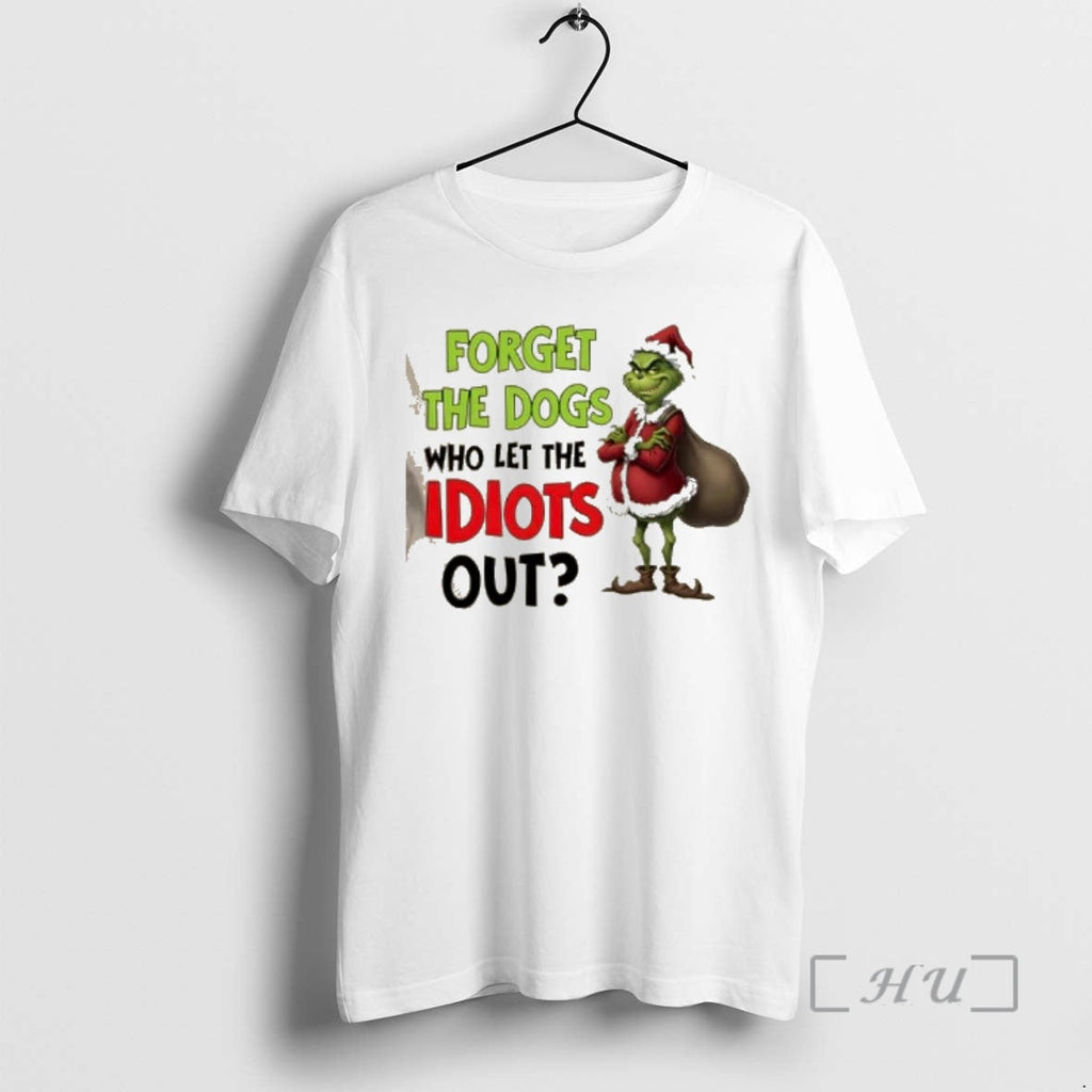 Officials Grinch Forget Dogs Who Let Idiots Out T-Shirts, Hoodie, Sweatshirt