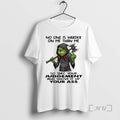 Officials Grinch No One Is Harder Me Than Me T-Shirts, Hoodie, Sweatshirt