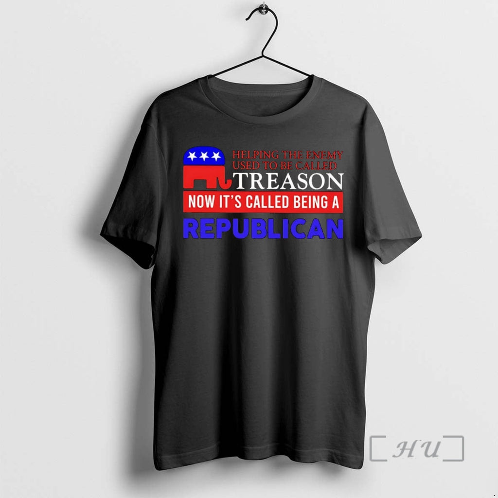 Officials Helping Enemy Used Be Called Treason Now Called Being Republican T-Shirts, Hoodie, Sweatshirt