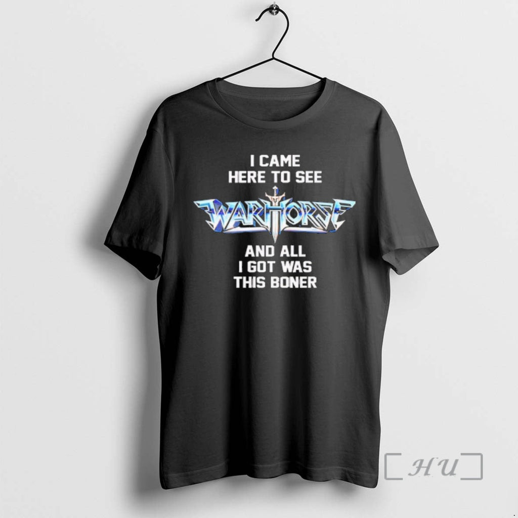 Officials I Came Here See Warhorse All I Got Was This T-Shirts, Hoodie, Sweatshirt