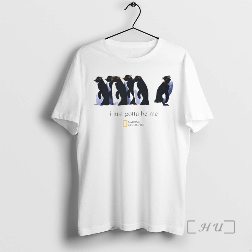 Officials I Just Gotta Be Me Nihilist Penguin 2026 T-Shirts, Hoodie, Sweatshirt