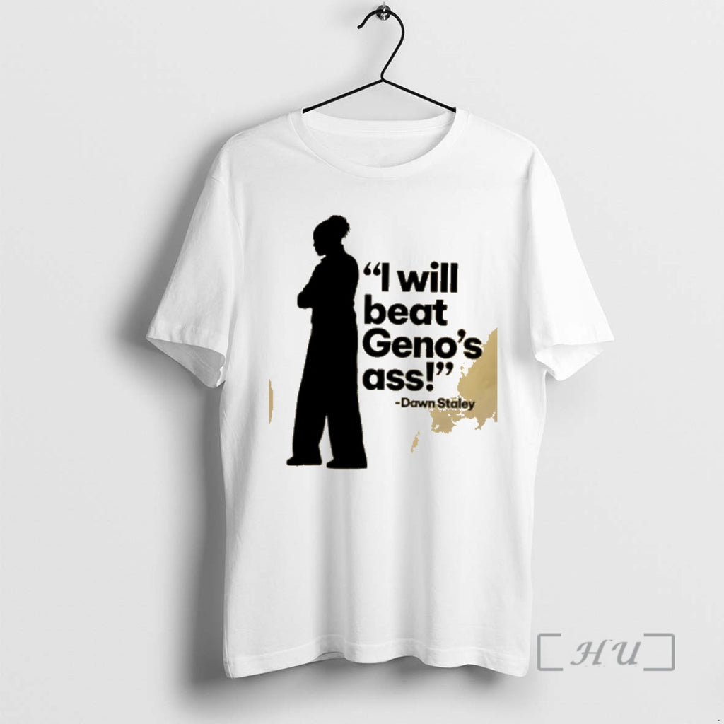 Officials I Will Beat Ass Dawn Vs Geno