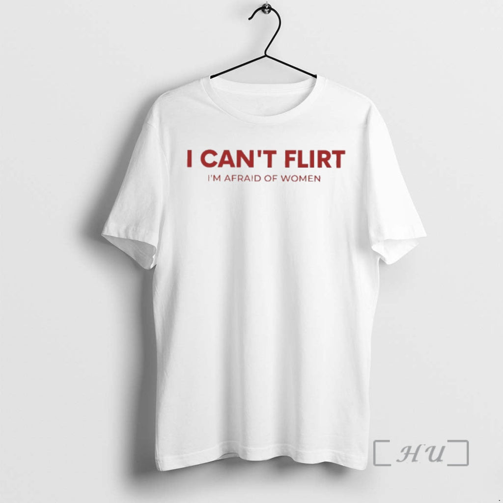 Officials I Cant Flirt Im Afraid T-Shirts, Hoodie, Sweatshirt