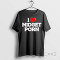 Officials I Love Midget Porn T-Shirts, Hoodie, Sweatshirt