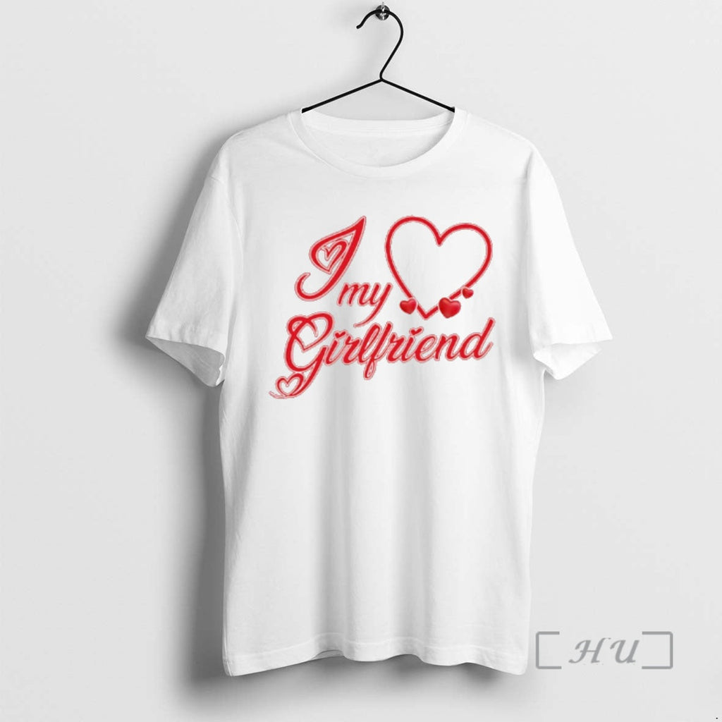 Officials I Love My Girlfriend T-Shirts, Hoodie, Sweatshirt