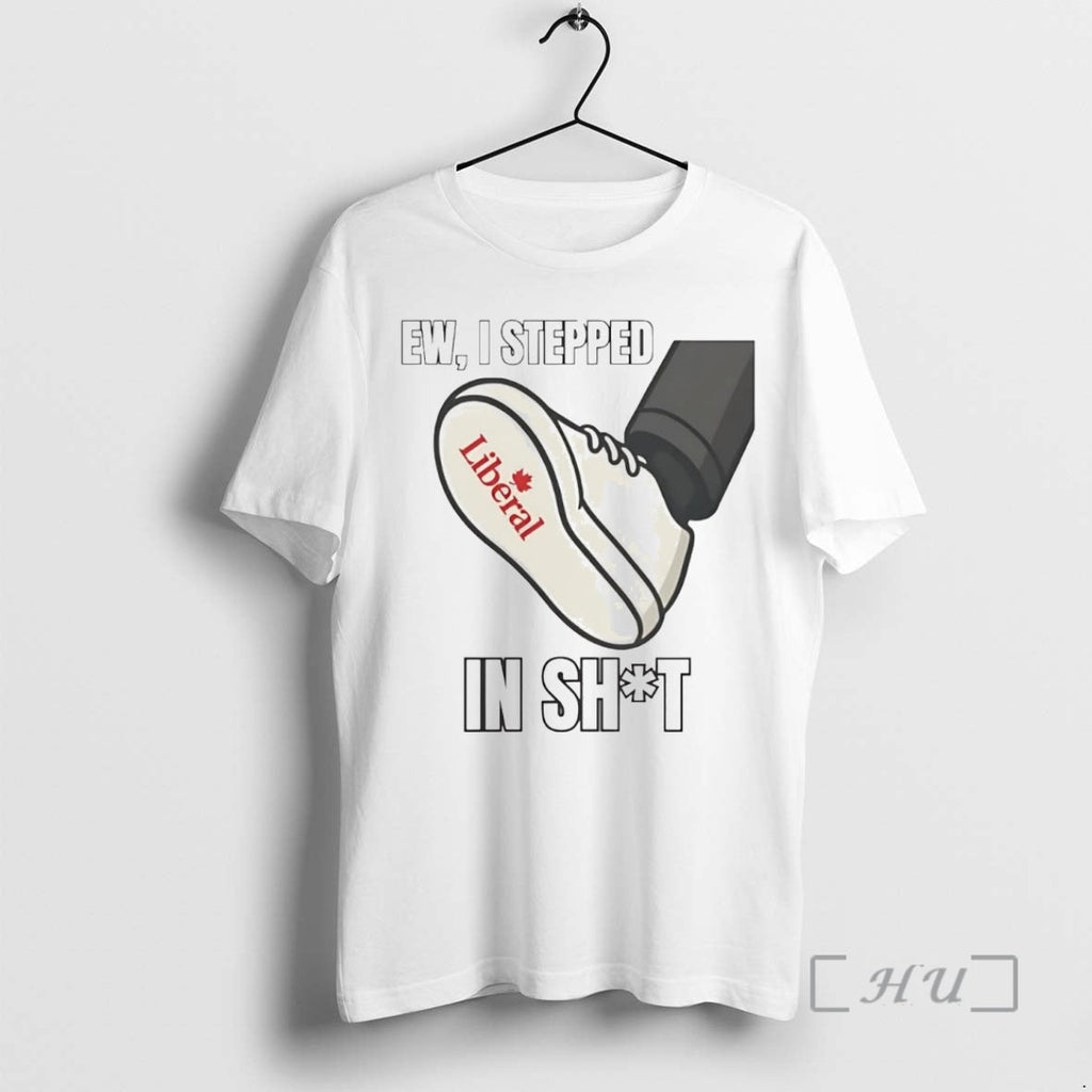 Officials I Stepped Liberal Shit T-Shirts, Hoodie, Sweatshirt