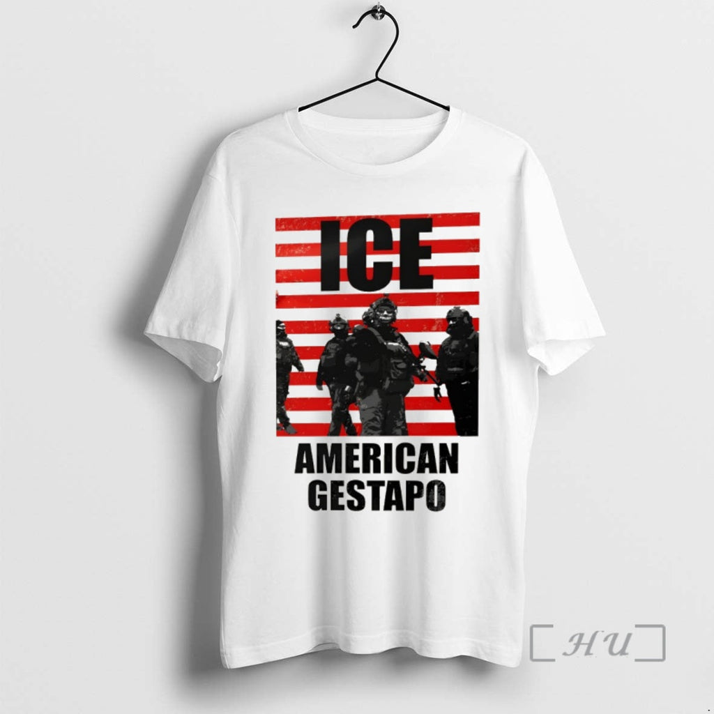 Officials Ice American Gestapo Ice Out Good Abolish Ice T-Shirts, Hoodie, Sweatshirt
