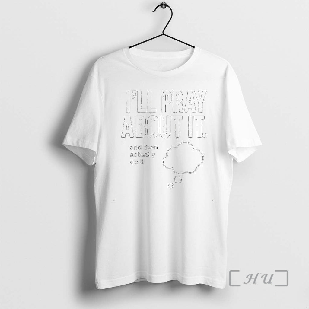 Officials Ill Pray About Then Actually Do Circle T-Shirts, Hoodie, Sweatshirt