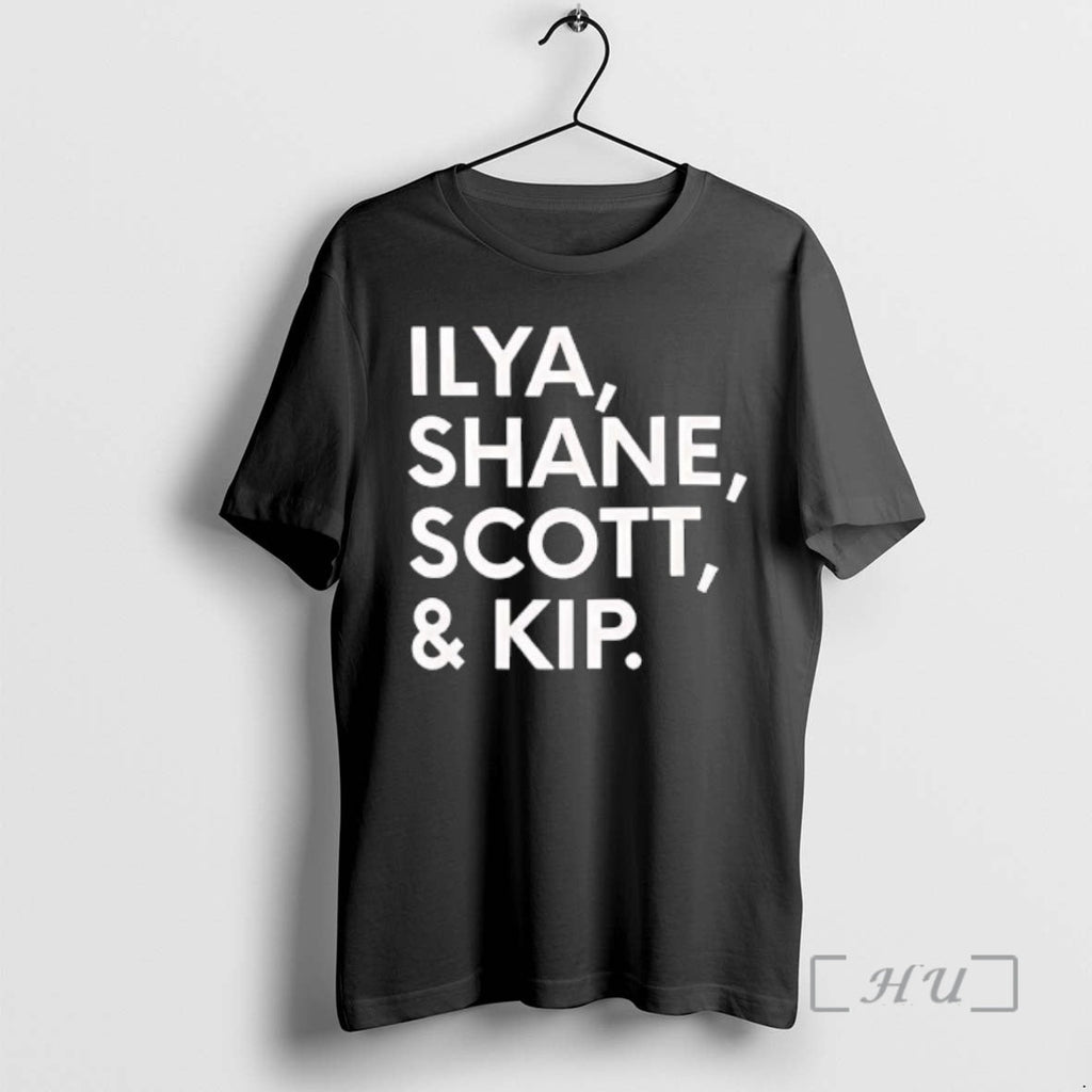 Officials Ilya Shane Scott Kip T-Shirts, Hoodie, Sweatshirt