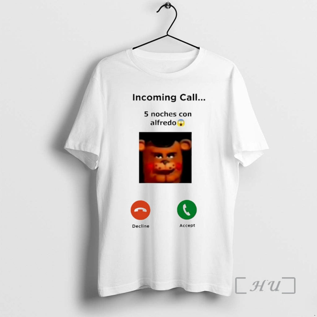 Officials Incoming Call 5 Noches Con Alfredo Freddy Fazbear Circle T-Shirts, Hoodie, Sweatshirt
