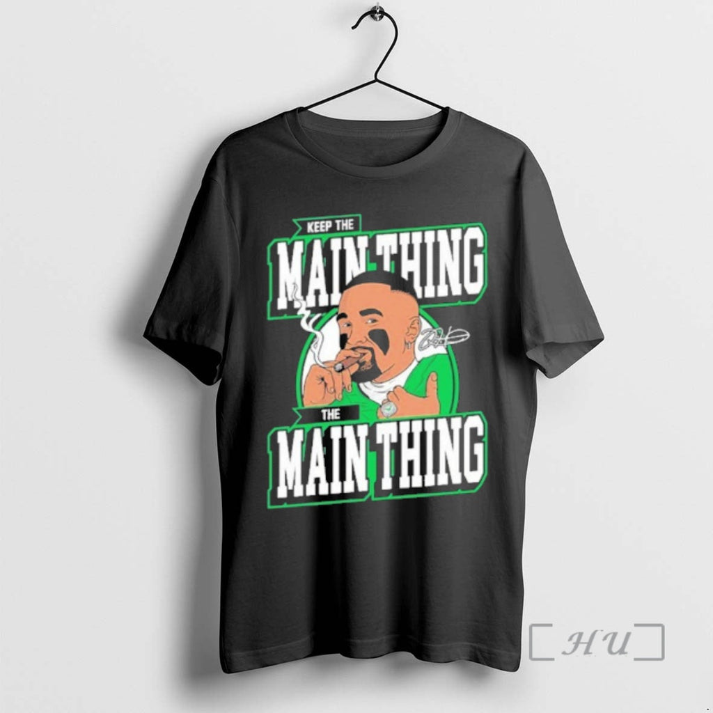 Officials Jalen Hurts Keep Main Thing Main Thing T-Shirts, Hoodie, Sweatshirt