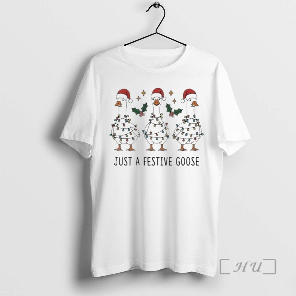 Officials Just Festive Goose T-Shirts, Hoodie, Sweatshirt
