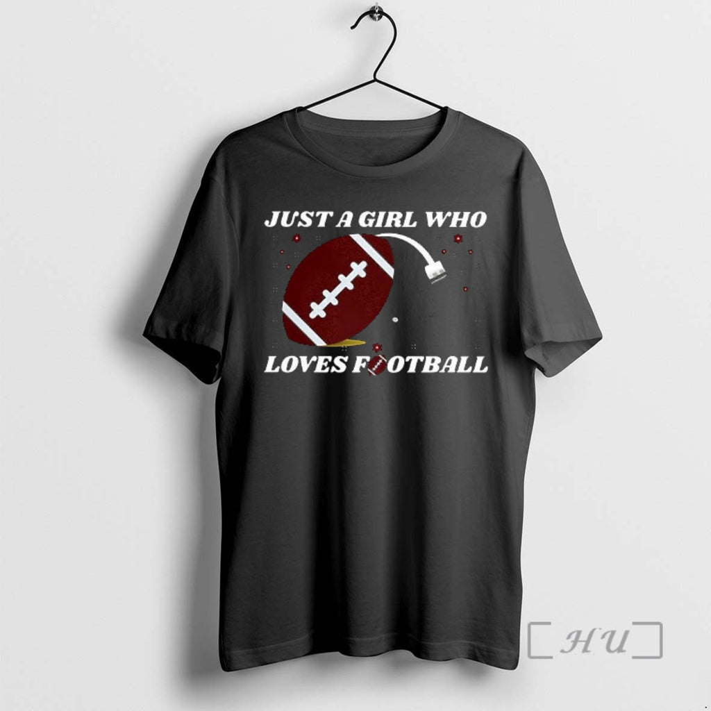 Officials Just Girl Who Loves Football Helmet T-Shirts, Hoodie, Sweatshirt