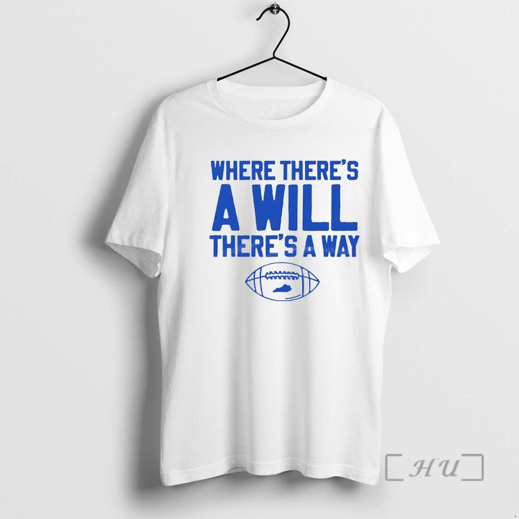 Officials Kentucky Wildcats Where Theres Will Theres Way T-Shirts, Hoodie, Sweatshirt