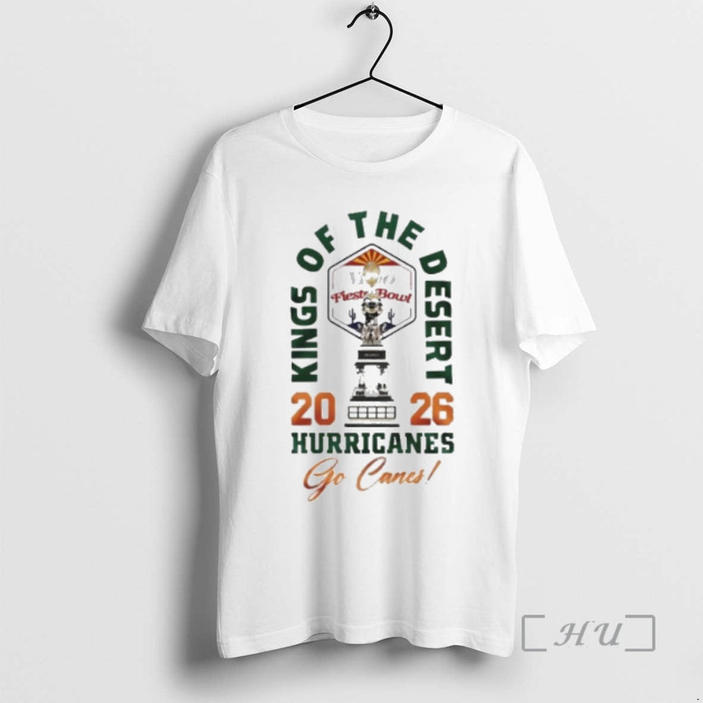 Officials Kings Desert 2026 Hurricanes Go Canes T-Shirts, Hoodie, Sweatshirt