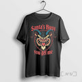 Officials Krampus Santas Busy You Get Me T-Shirts, Hoodie, Sweatshirt