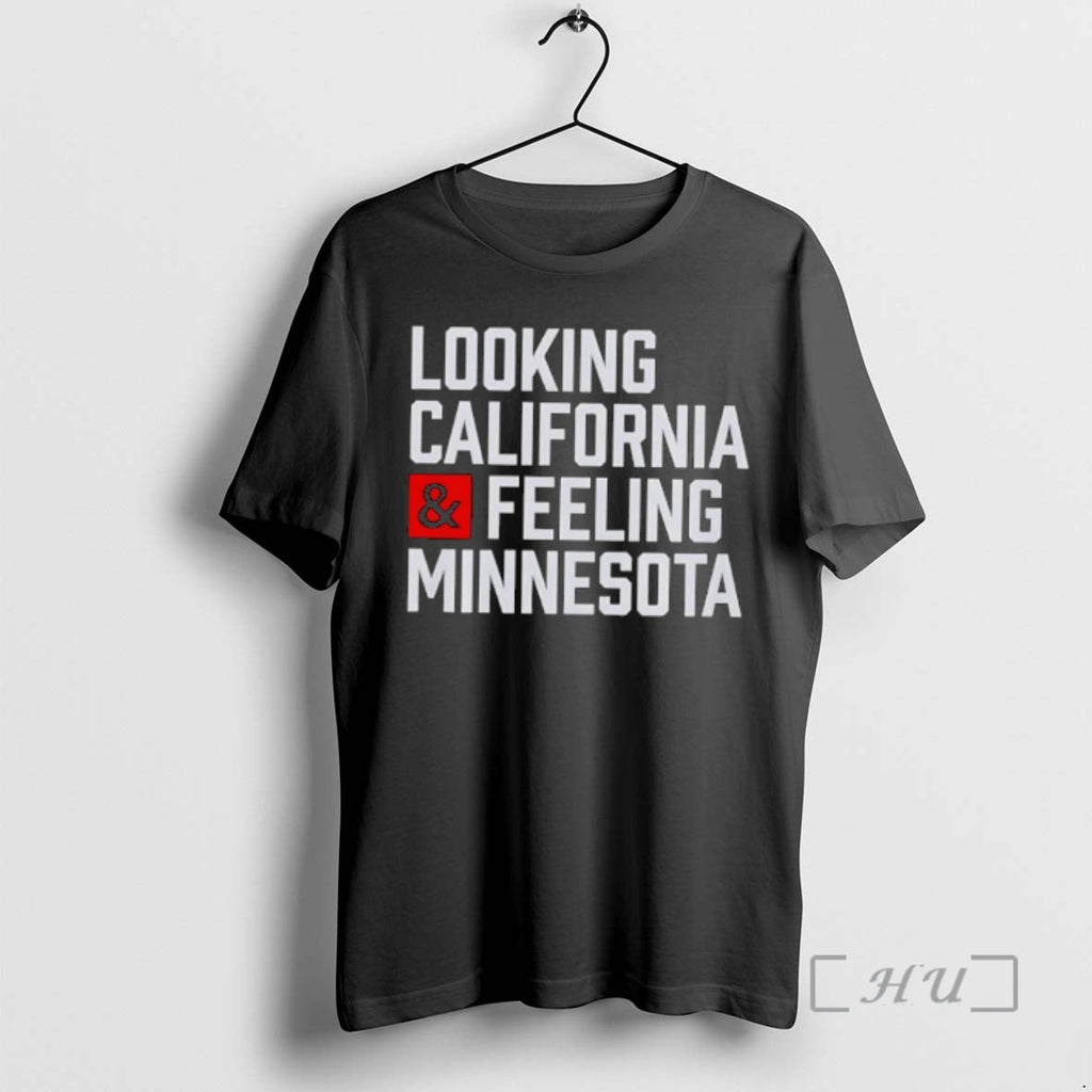 Officials Looking California Feeling Minnesota T-Shirts, Hoodie, Sweatshirt