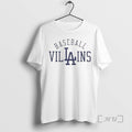 Officials Los Angeles Dodgers Baseball Villains T-Shirts, Hoodie, Sweatshirt
