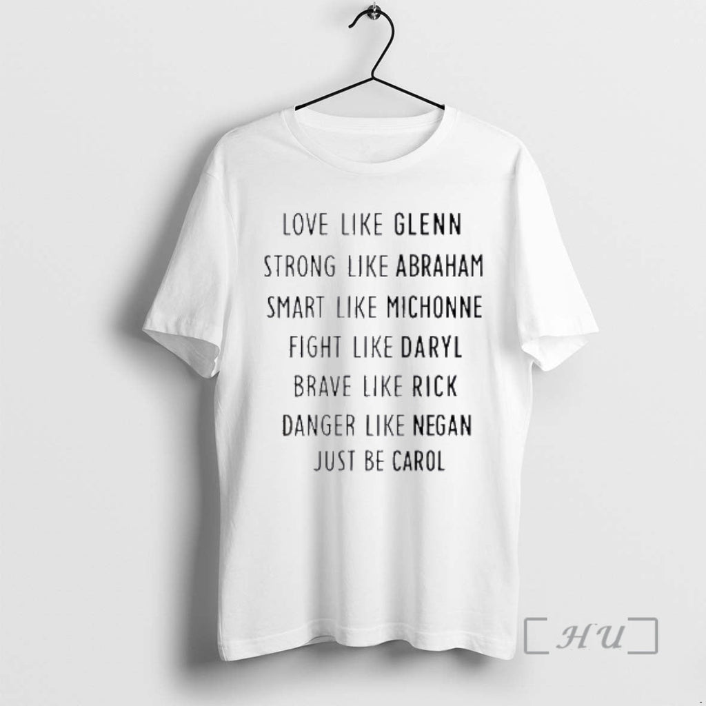 Officials Love Like Glenn Strong Like Abraham Smart Like Michonne Fight Like Daryl T-Shirts, Hoodie, Sweatshirt