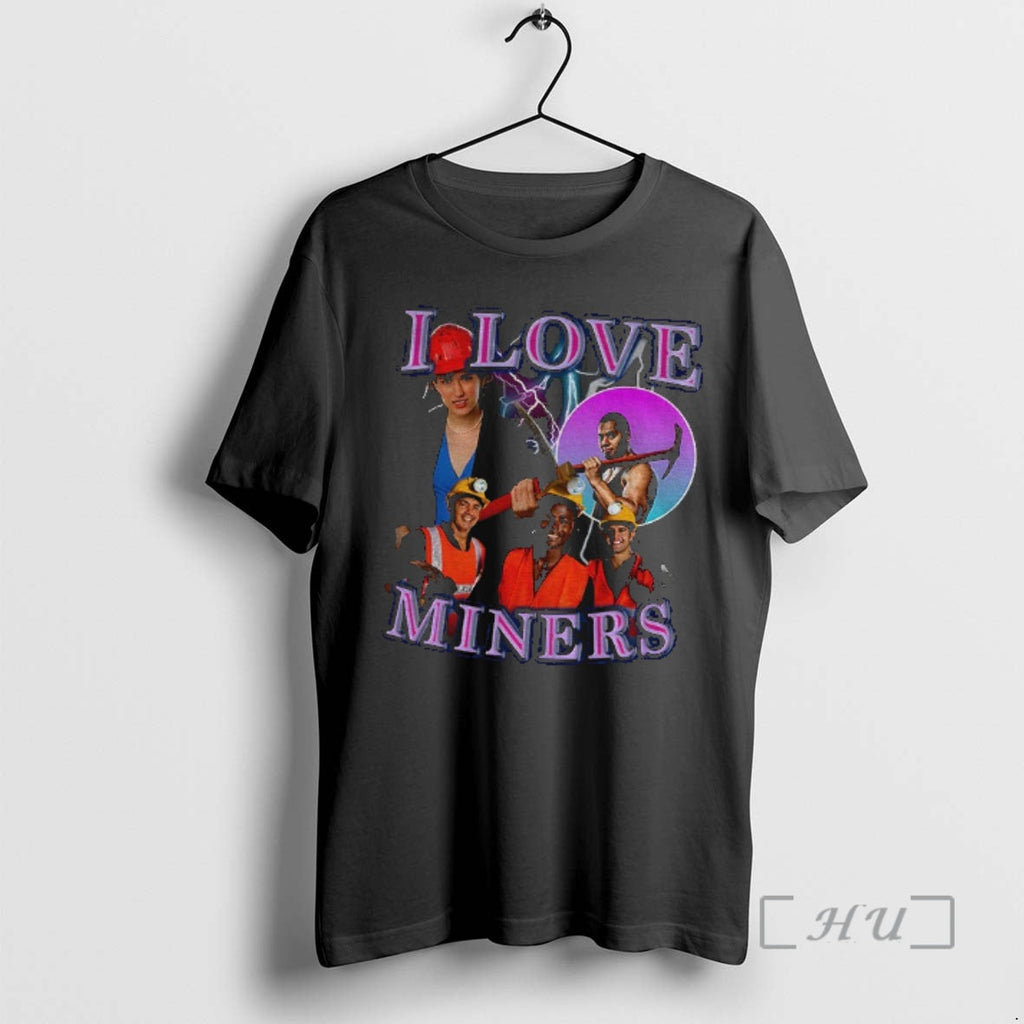 Officials Mining Enthusiast I Love Miners T-Shirts, Hoodie, Sweatshirt