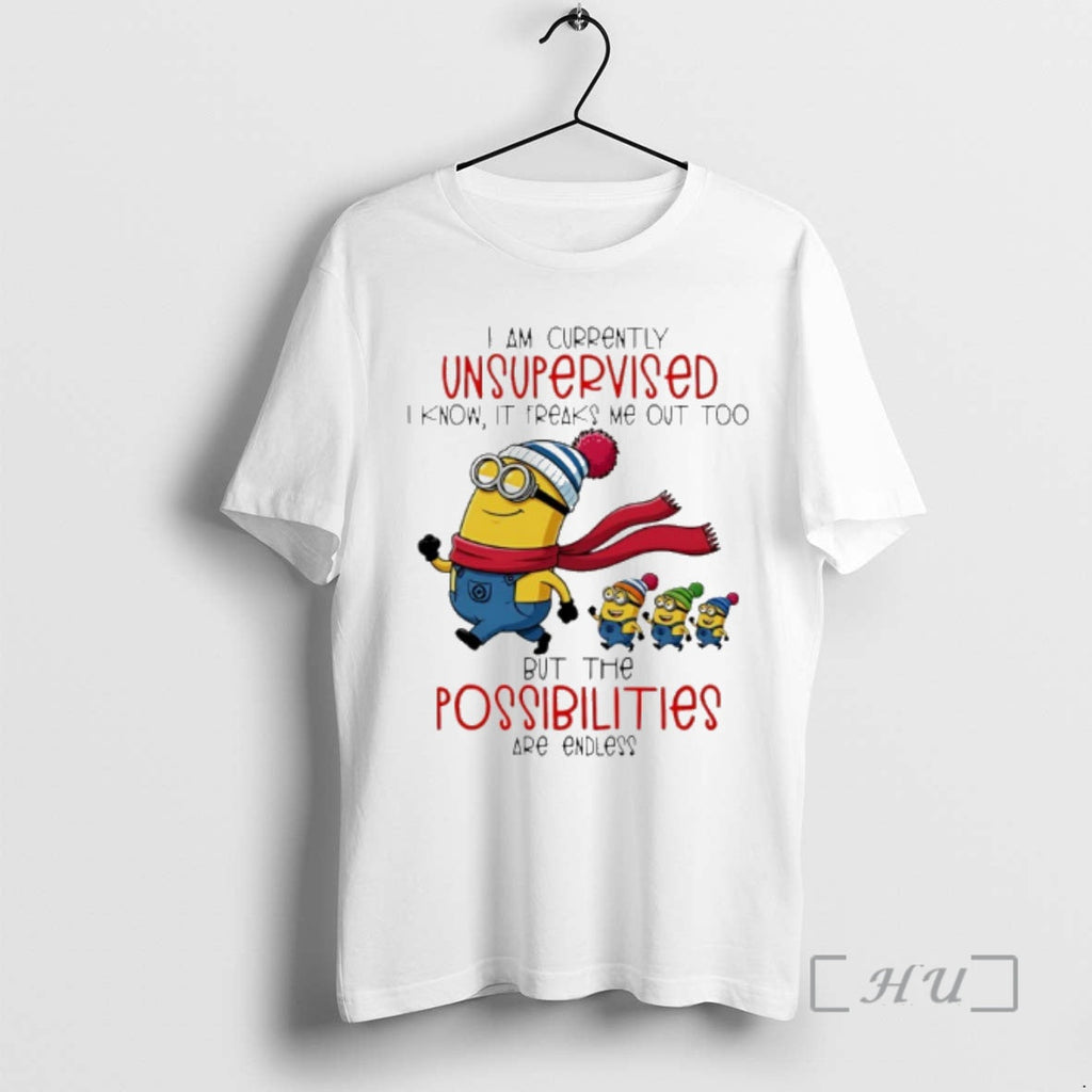 Officials Minion I Am Currently Unsupervised I Know Freaks Me Out Too But T-Shirts, Hoodie, Sweatshirt