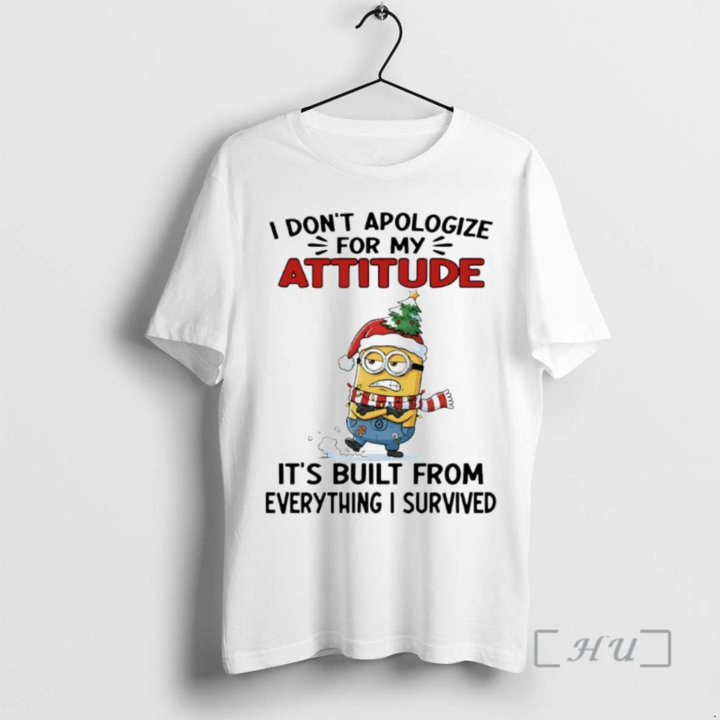 Officials Minion I Dont Apologize My Attitude Built Everything I Survived Circle T-Shirts, Hoodie, Sweatshirt