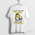 Officials Minion Best Thing About Old Age Is That You Dont Have Make T-Shirts, Hoodie, Sweatshirt