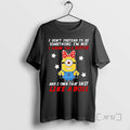 Officials Minions I Dont Pretend Be Something Im Not I Know Im Bitch T-Shirts, Hoodie, Sweatshirt