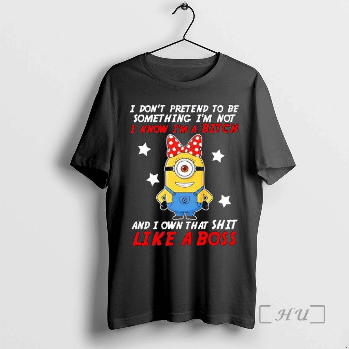 Officials Minions I Dont Pretend Be Something Im Not I Know Im Bitch T-Shirts, Hoodie, Sweatshirt