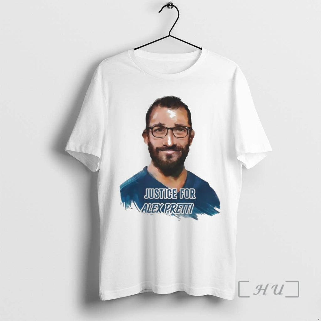 Officials Minneapolis Man Justice Alex Pretti T-Shirts, Hoodie, Sweatshirt