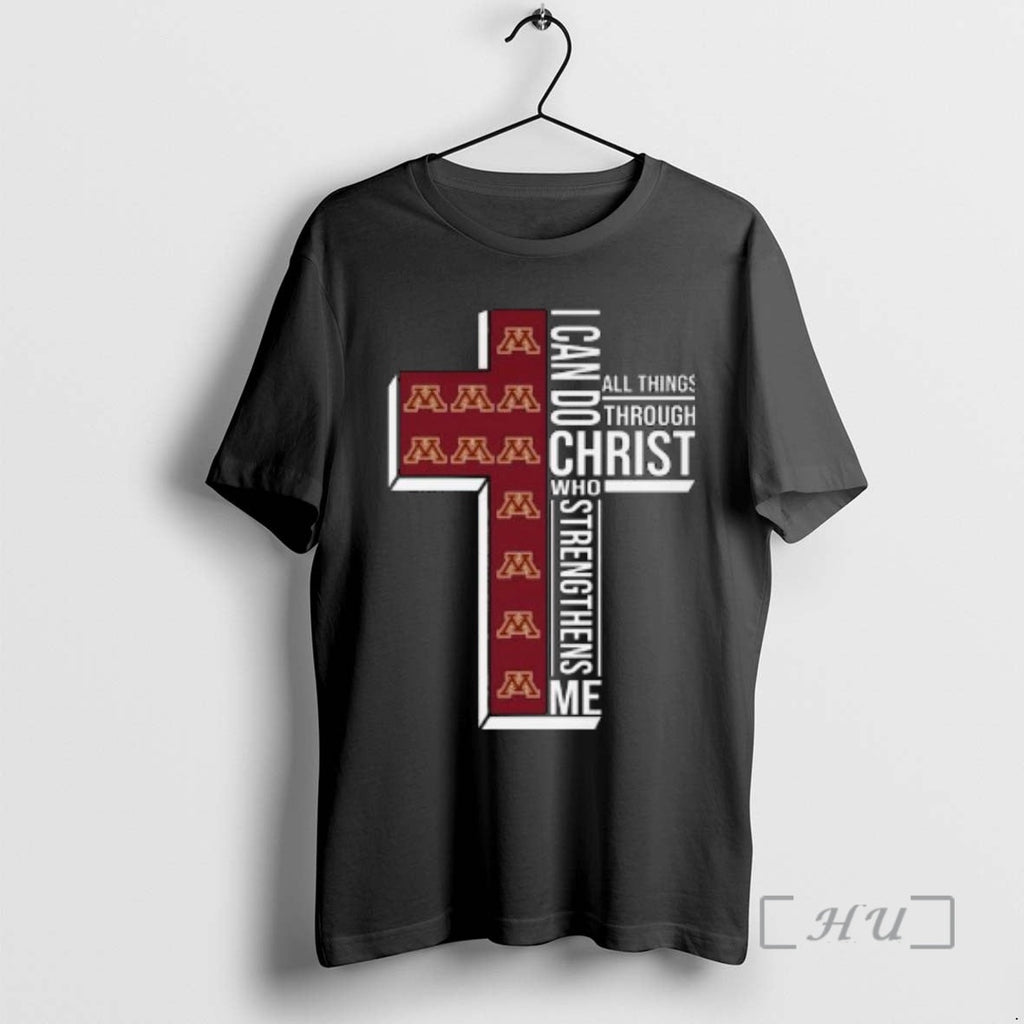 Officials Minnesota Golden Gophers I Can Do All Things Through Christ Who Strengthens Me Cross T-Shirts, Hoodie, Sweatshirt
