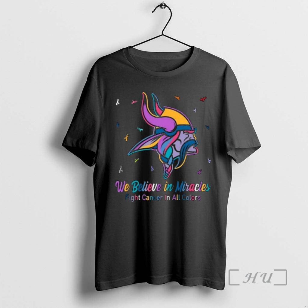 Officials Minnesota Vikings We Believe Miracles Fight Cancer All Colors T-Shirts, Hoodie, Sweatshirt
