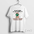 Officials Muppets Im Not Mean Im Just Allergic Disrespect Disguised As Humor Darling T-Shirts, Hoodie, Sweatshirt