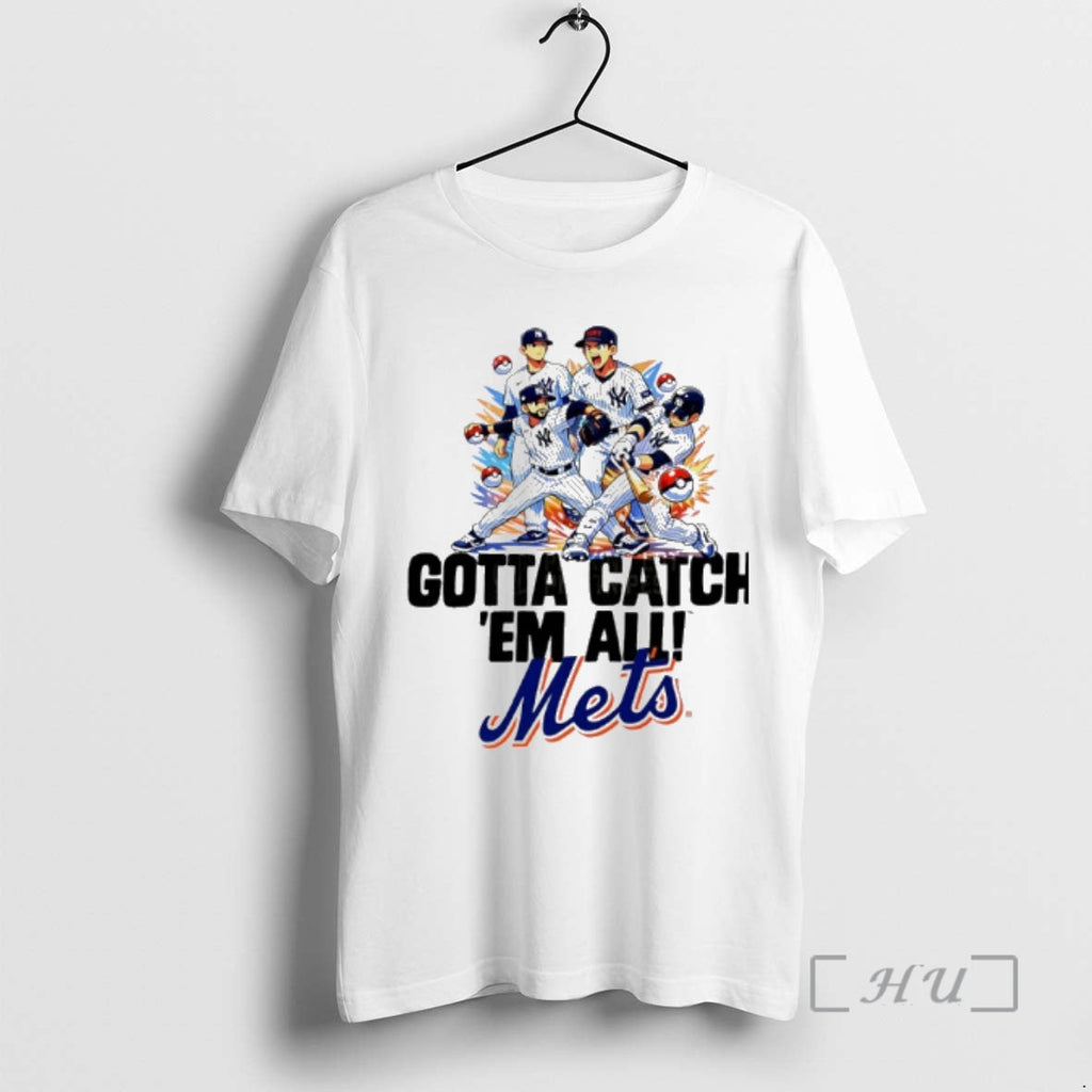 Officials Ny Yankees Gotta Catch Em All Mets T-Shirts, Hoodie, Sweatshirt